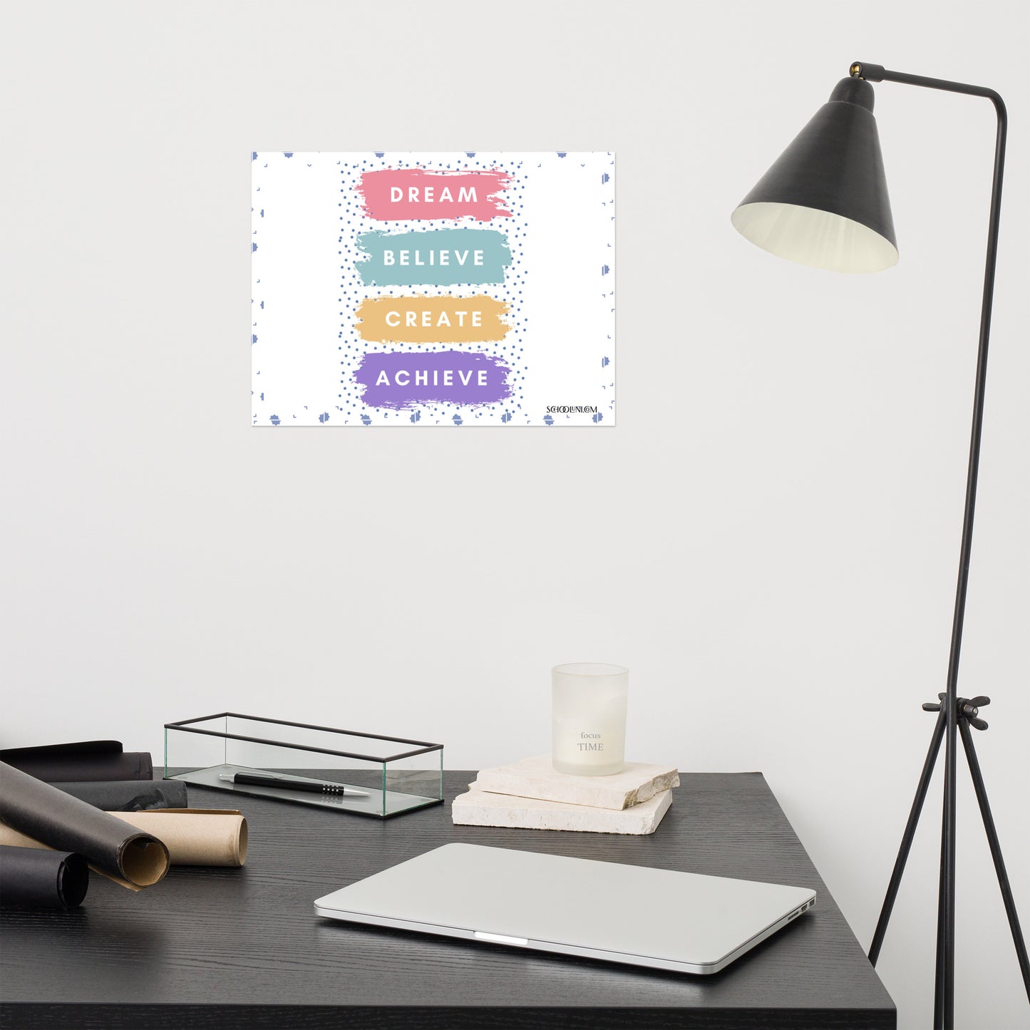 Dream Believe Create Achieve Poster